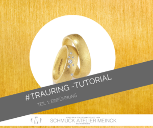 Read more about the article Unser Trauring-Tutorial startet jetzt! </br> Teil 1: Einführung und der Trauring Juwelier Konfigurator